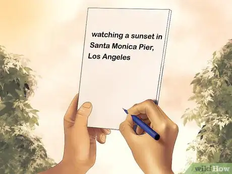 Image titled Write Your Own "100 Things to Do Before I Die" List Step 8